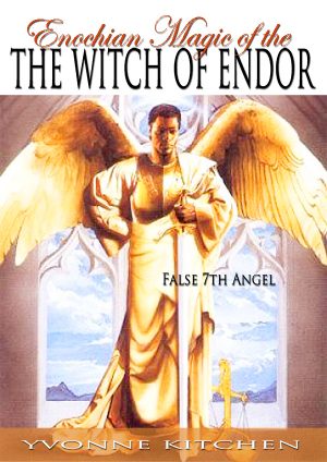 Enochian Magic of the Witch of Endor