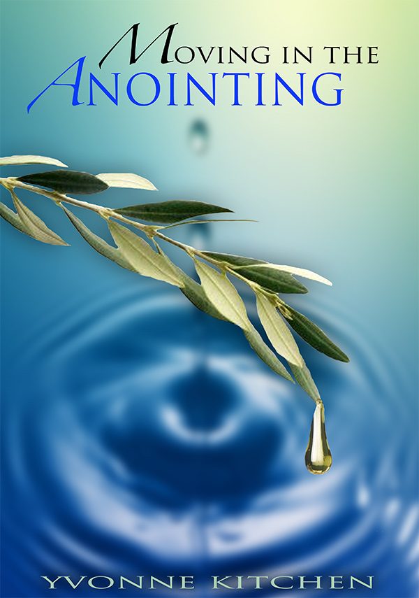 Moving in the Anointing