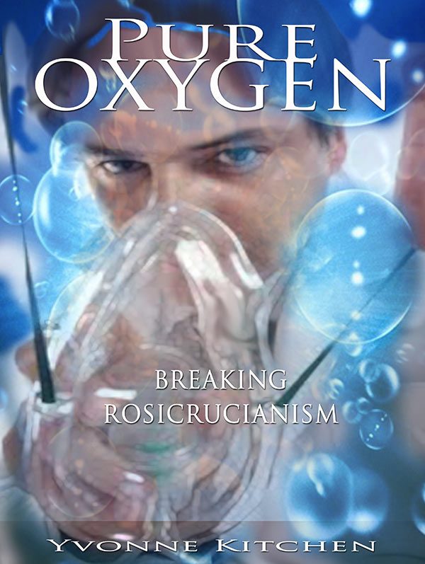 Pure Oxygen - Breaking Rosicrucianism