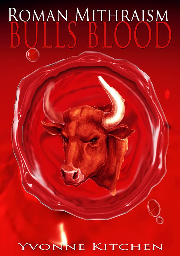Roman Mithraism - Bulls Blood